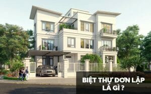 biet thu don lap la gi