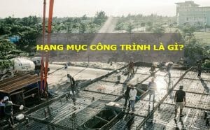 hang muc cong trinh