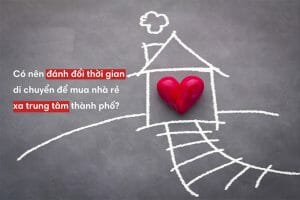 co nen mua nha gia re xa thanh pho khong